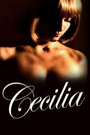 فيلم Cecilia مترجم للكبار فقط