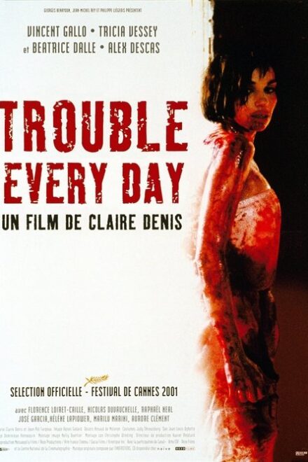 فيلم Trouble Every Day مترجم للكبار فقط