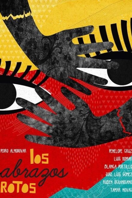 فيلم Los abrazos rotos مترجم للكبار فقط