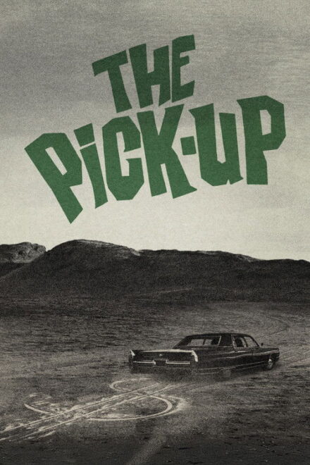 فيلم The Pick-Up مترجم للكبار فقط
